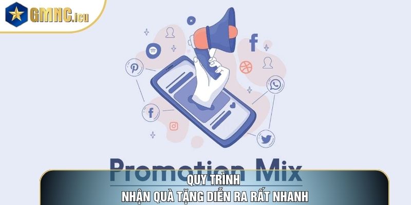 Quy trình nhận quà tặng diễn ra rất nhanh