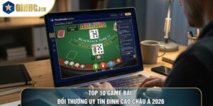 Top 10 Game Bài Đổi Thưởng Uy Tín Đỉnh Cao Châu Á 2026